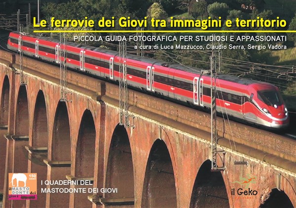 La ferrovia dei Giovi tra immagini e territorio